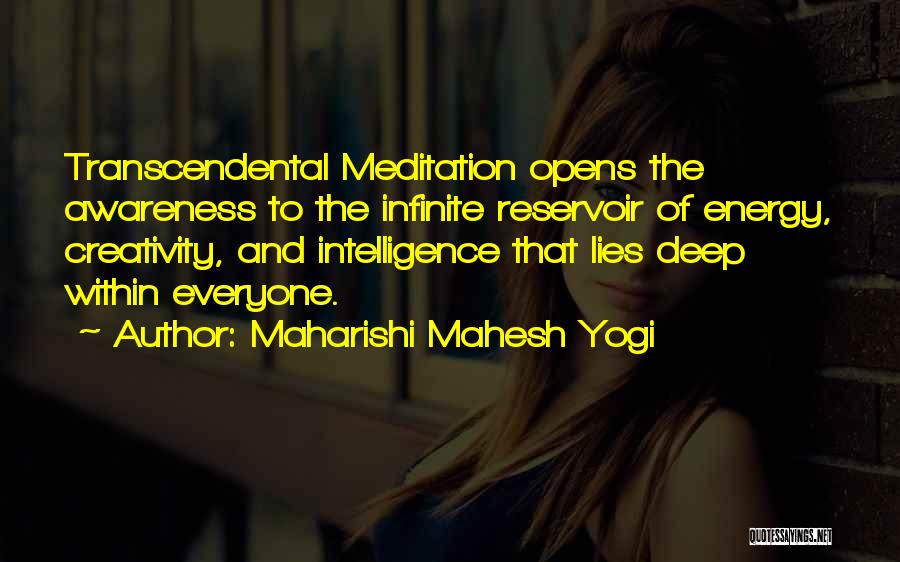 Infinite Intelligence Quotes By Maharishi Mahesh Yogi