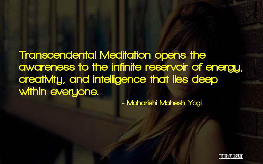 Infinite Intelligence Quotes By Maharishi Mahesh Yogi