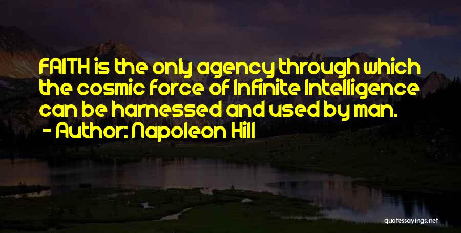 Infinite Intelligence Quotes By Napoleon Hill