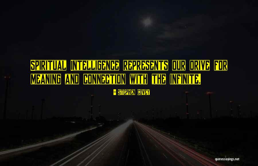 Infinite Intelligence Quotes By Stephen Covey Infinite Intelligence Quotes By Stephen Covey