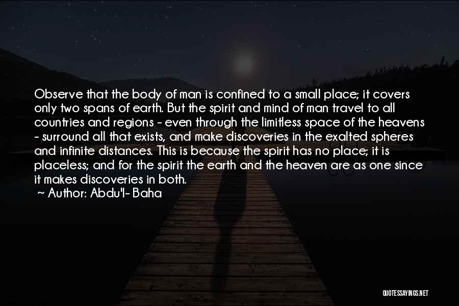 Infinite L Quotes By Abdu'l- Baha