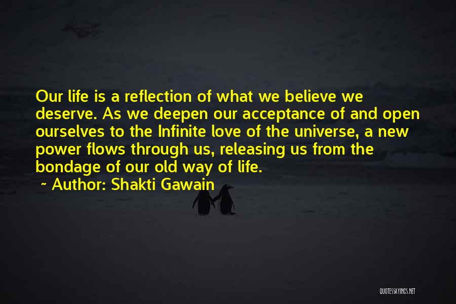 Infinite Power Quotes By Shakti Gawain