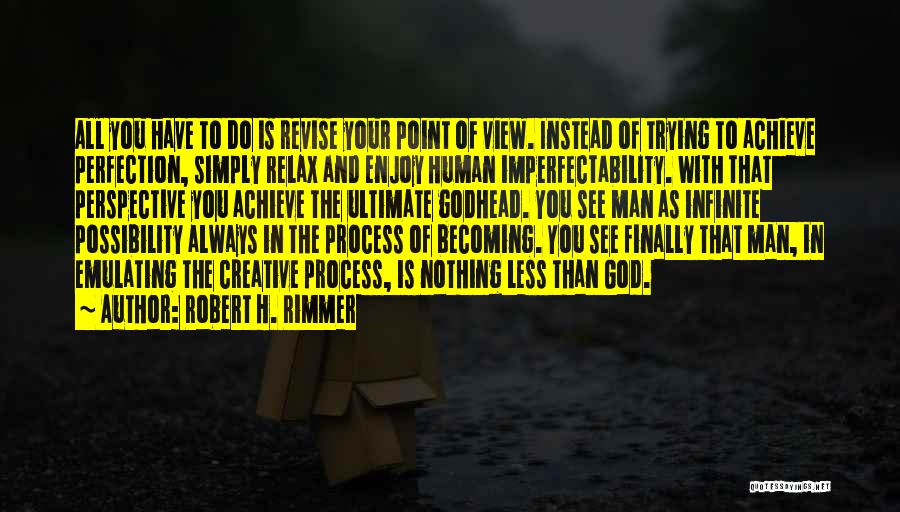 Infinite Unconditional Love Quotes By Robert H. Rimmer