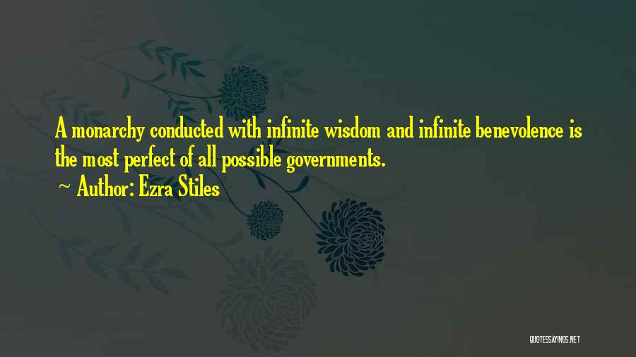 Infinite Wisdom Quotes By Ezra Stiles