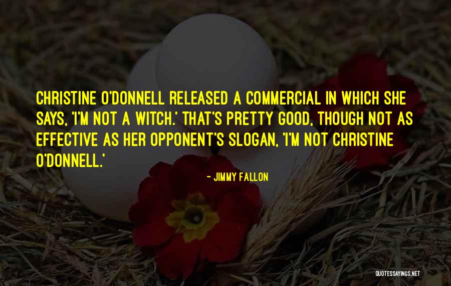 Infiniteallure Quotes By Jimmy Fallon Infiniteallure Quotes By Jimmy Fallon