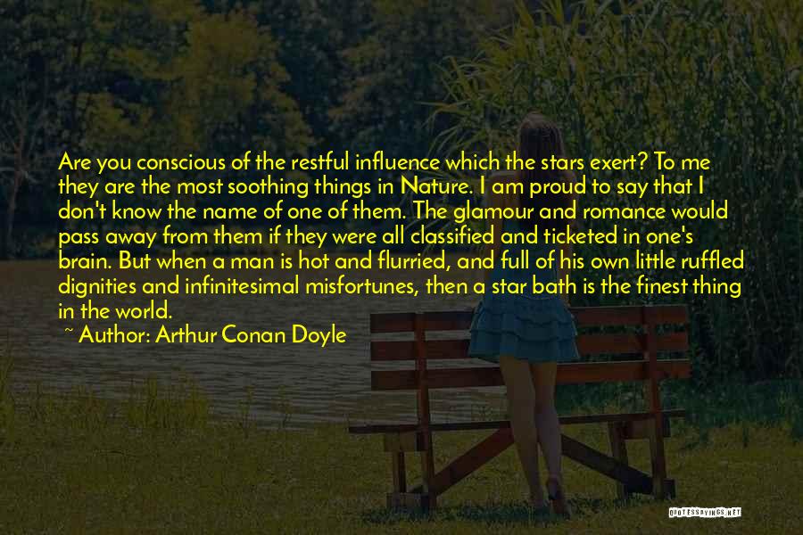 Infinitesimal Quotes By Arthur Conan Doyle