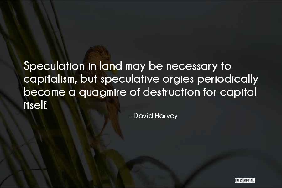 Infinitesimalism Quotes By David Harvey Infinitesimalism Quotes By David Harvey