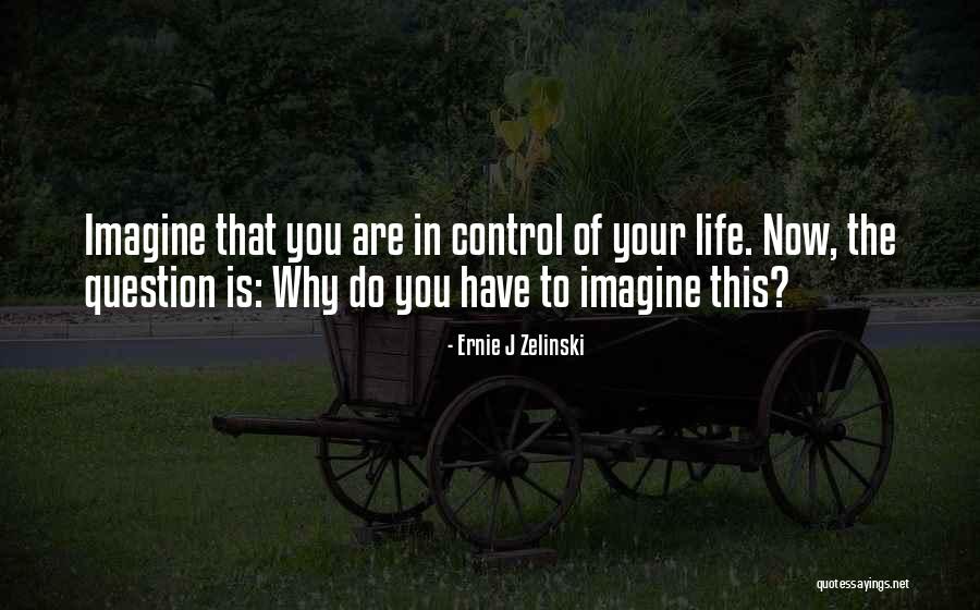 Infinitos Harrisburg Quotes By Ernie J Zelinski Infinitos Harrisburg Quotes By Ernie J Zelinski