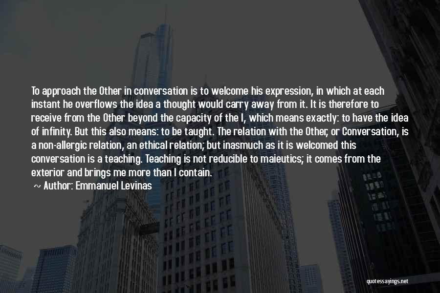 Infinity And Beyond Quotes By Emmanuel Levinas