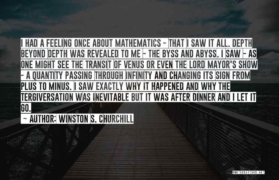 Infinity And Beyond Quotes By Winston S. Churchill