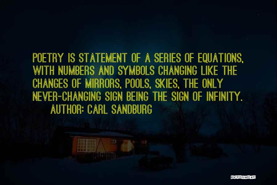 Infinity Pools Quotes By Carl Sandburg