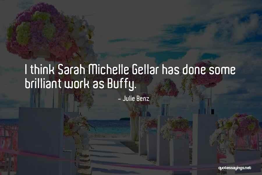 Infinitys End University Quotes By Julie Benz Infinitys End University Quotes By Julie Benz