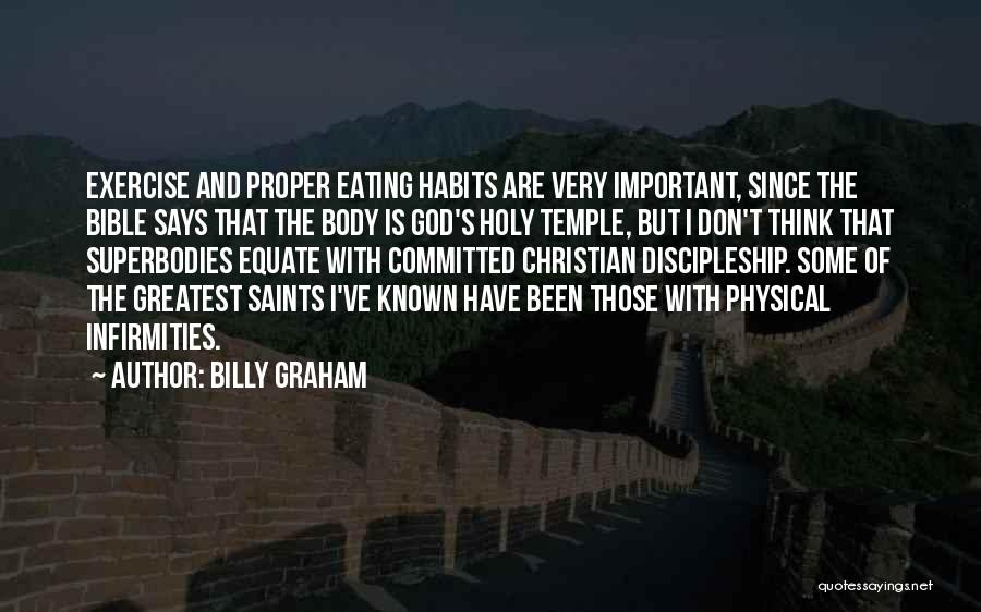 Infirmities In The Bible Quotes By Billy Graham