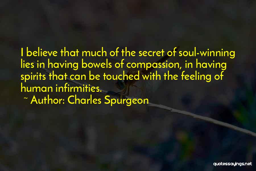 Infirmities Quotes By Charles Spurgeon