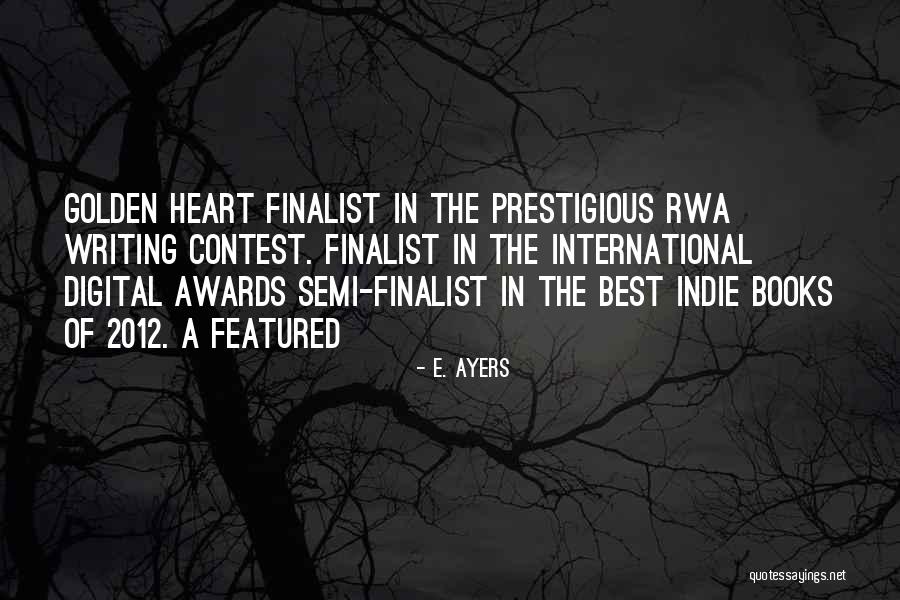 Inflables Bestway Quotes By E. Ayers Inflables Bestway Quotes By E. Ayers