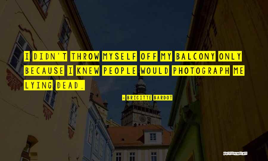 Inflamed Pancreas Quotes By Brigitte Bardot Inflamed Pancreas Quotes By Brigitte Bardot