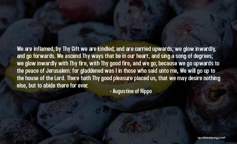 Inflamed Quotes By Augustine Of Hippo Inflamed Quotes By Augustine Of Hippo
