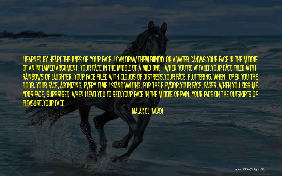 Inflamed Quotes By Malak El Halabi Inflamed Quotes By Malak El Halabi