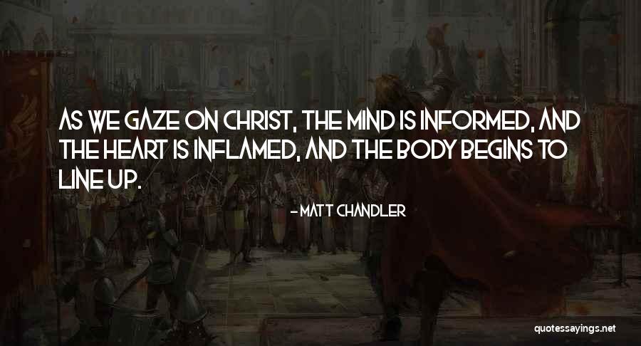 Inflamed Quotes By Matt Chandler