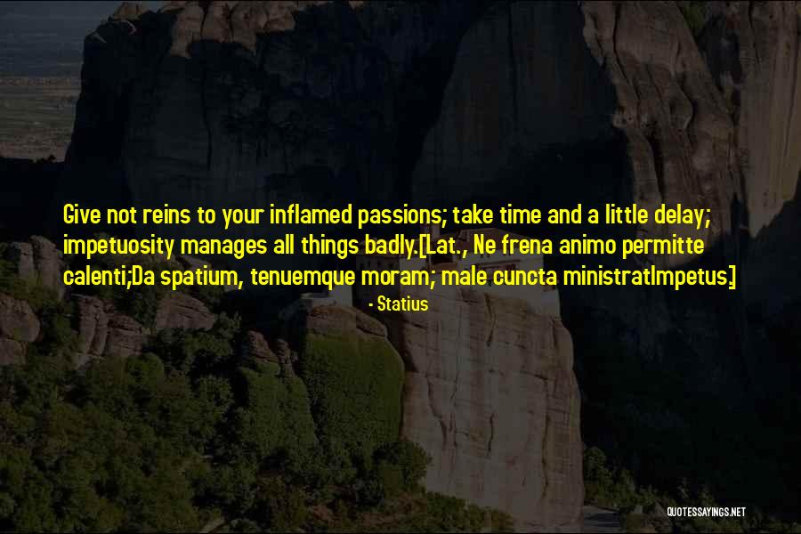 Inflamed Quotes By Statius Inflamed Quotes By Statius