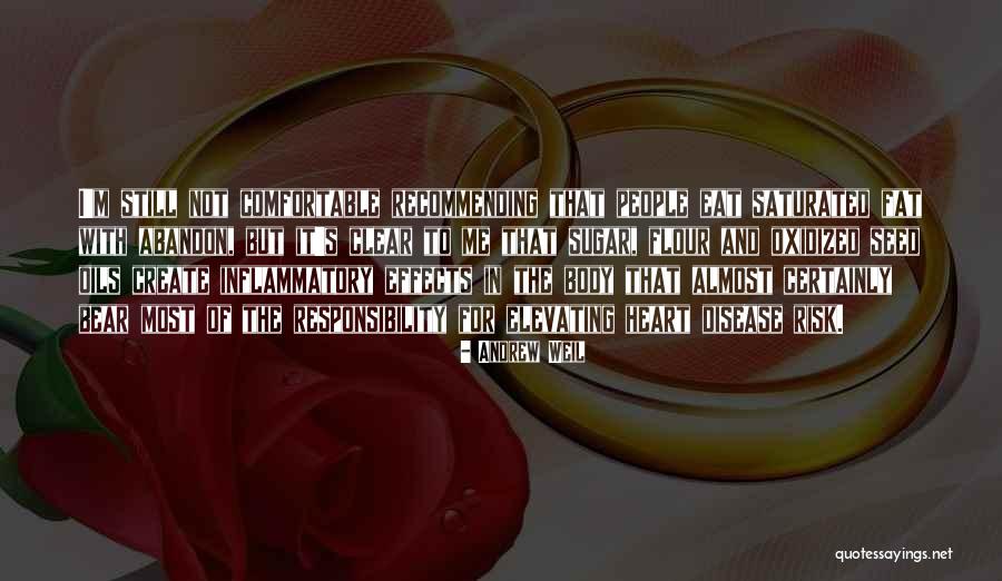 Inflammatory Quotes By Andrew Weil Inflammatory Quotes By Andrew Weil