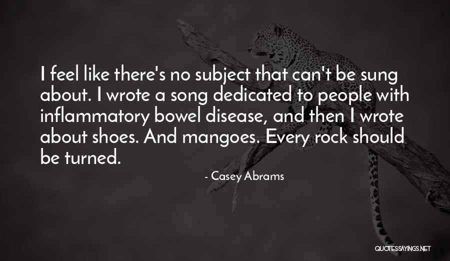Inflammatory Quotes By Casey Abrams Inflammatory Quotes By Casey Abrams