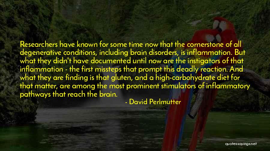 Inflammatory Quotes By David Perlmutter Inflammatory Quotes By David Perlmutter