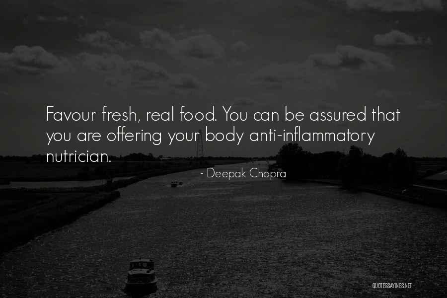 Inflammatory Quotes By Deepak Chopra Inflammatory Quotes By Deepak Chopra