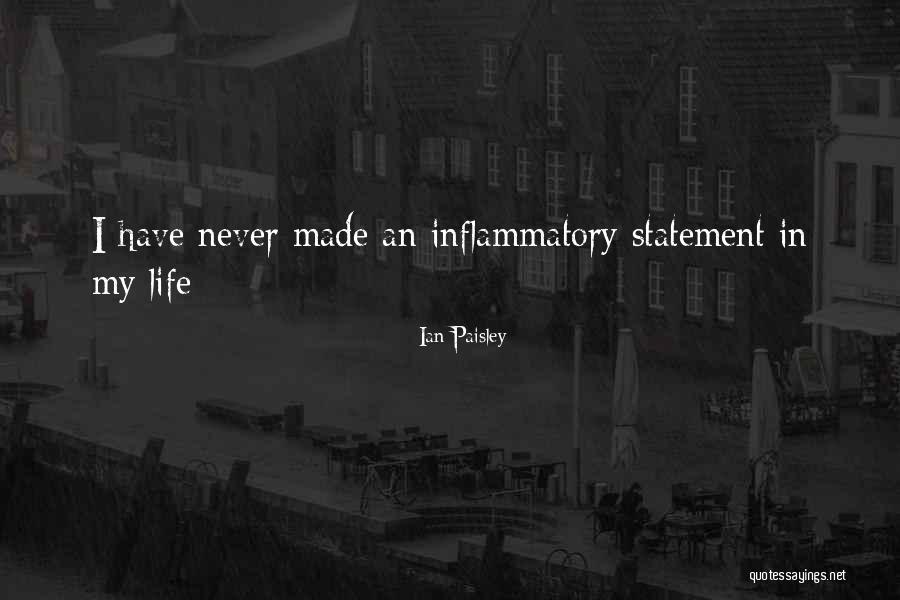 Inflammatory Quotes By Ian Paisley Inflammatory Quotes By Ian Paisley