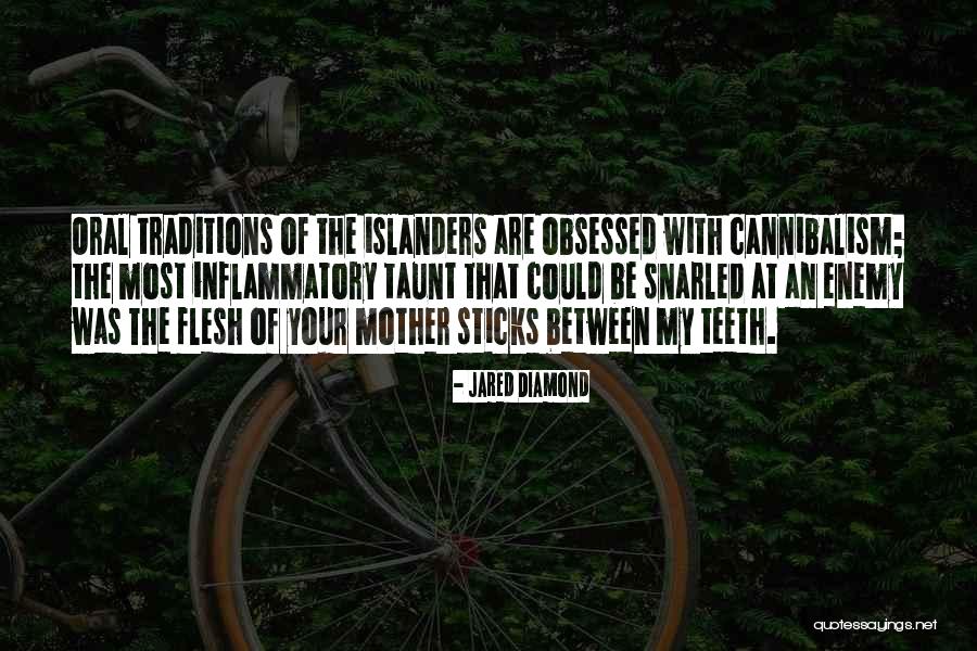 Inflammatory Quotes By Jared Diamond Inflammatory Quotes By Jared Diamond