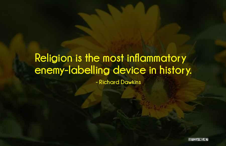 Inflammatory Quotes By Richard Dawkins Inflammatory Quotes By Richard Dawkins
