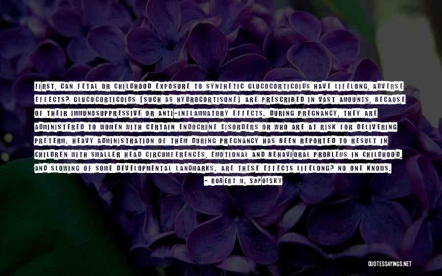 Inflammatory Quotes By Robert M. Sapolsky Inflammatory Quotes By Robert M. Sapolsky