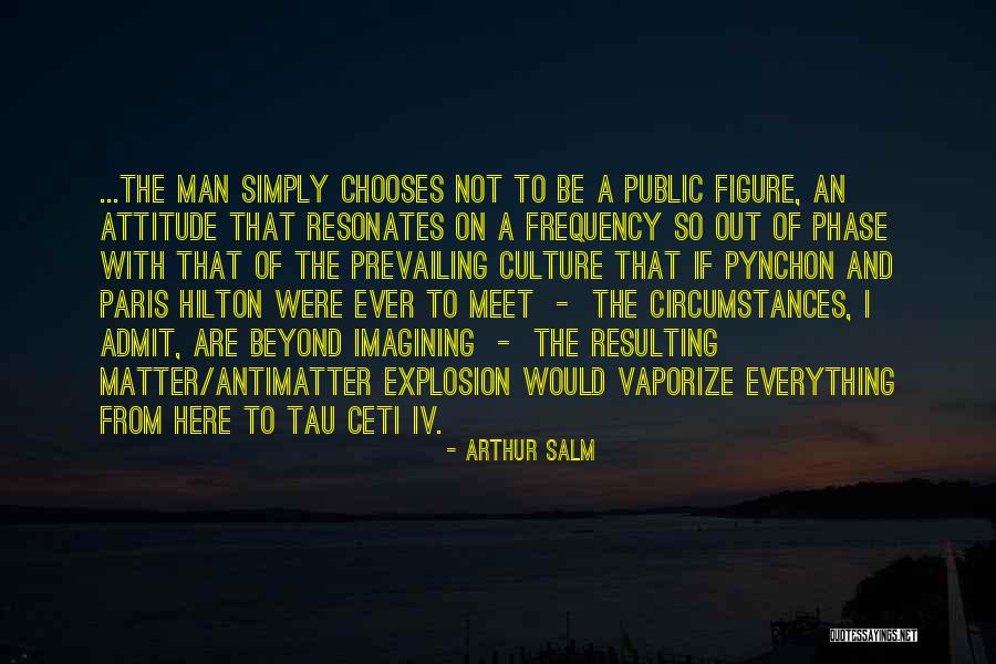 Inflates Around Legs Quotes By Arthur Salm Inflates Around Legs Quotes By Arthur Salm