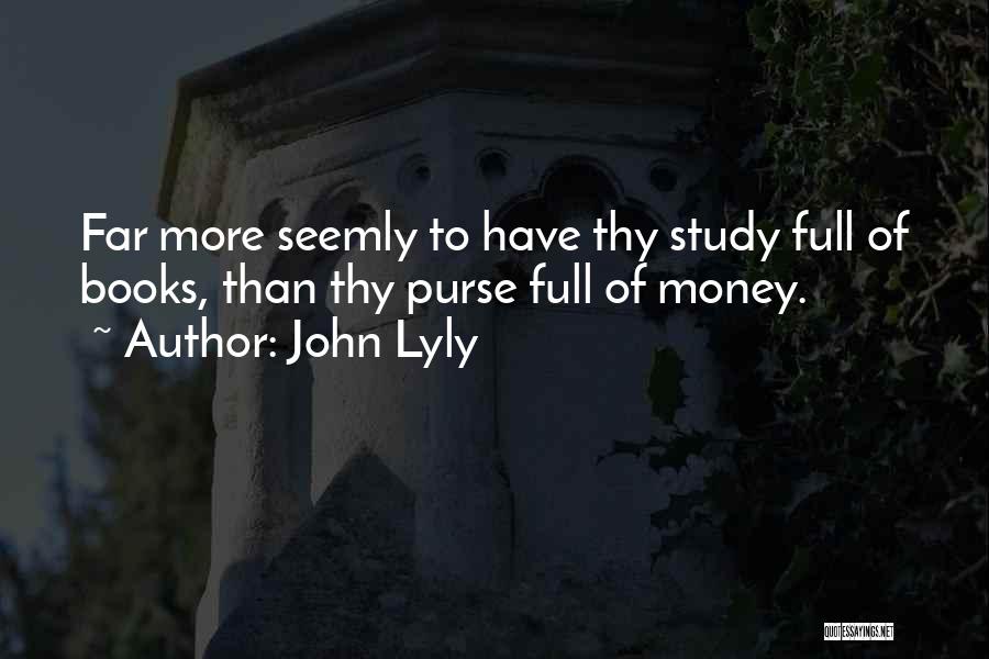 Inflation In Pakistan Quotes By John Lyly