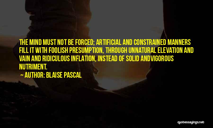Inflation Quotes By Blaise Pascal