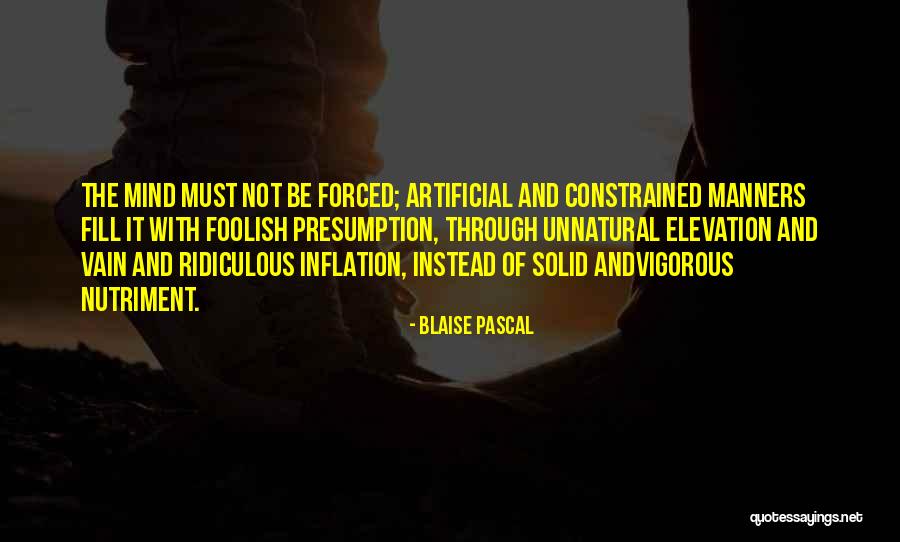 Inflation Quotes By Blaise Pascal