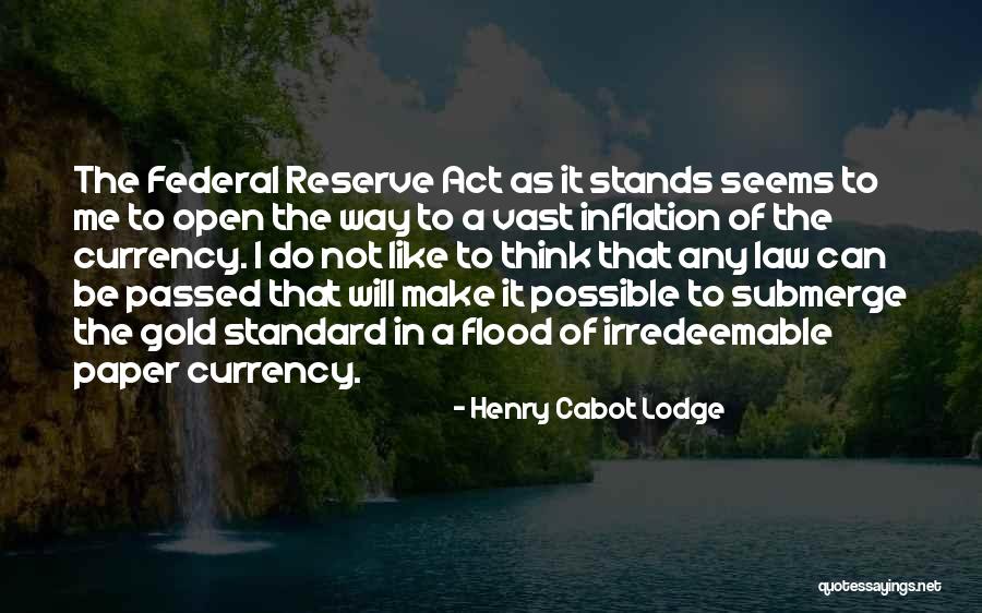 Inflation Quotes By Henry Cabot Lodge Inflation Quotes By Henry Cabot Lodge