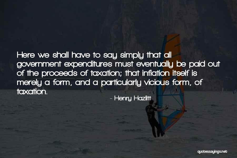 Inflation Quotes By Henry Hazlitt