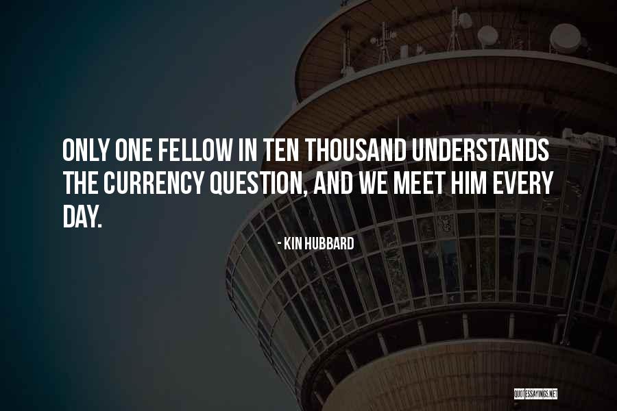 Inflation Quotes By Kin Hubbard Inflation Quotes By Kin Hubbard