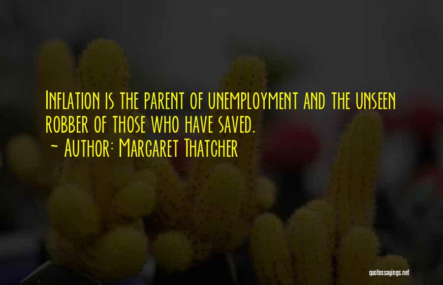 Inflation Quotes By Margaret Thatcher