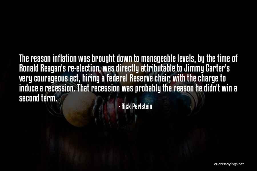 Inflation Quotes By Rick Perlstein