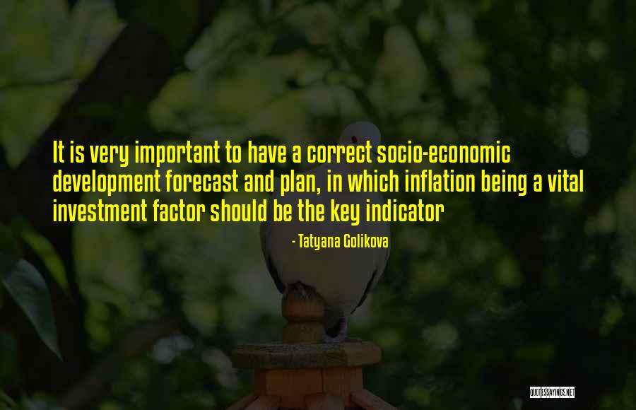 Inflation Quotes By Tatyana Golikova