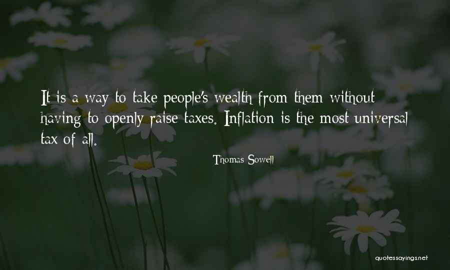 Inflation Quotes By Thomas Sowell Inflation Quotes By Thomas Sowell