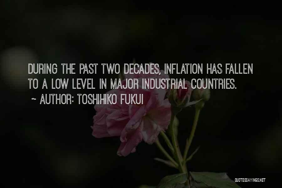 Inflation Quotes By Toshihiko Fukui