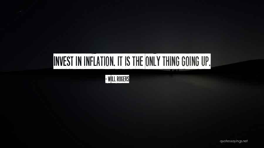 Inflation Quotes By Will Rogers