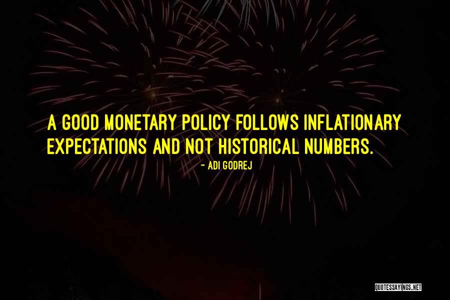 Inflationary Quotes By Adi Godrej Inflationary Quotes By Adi Godrej
