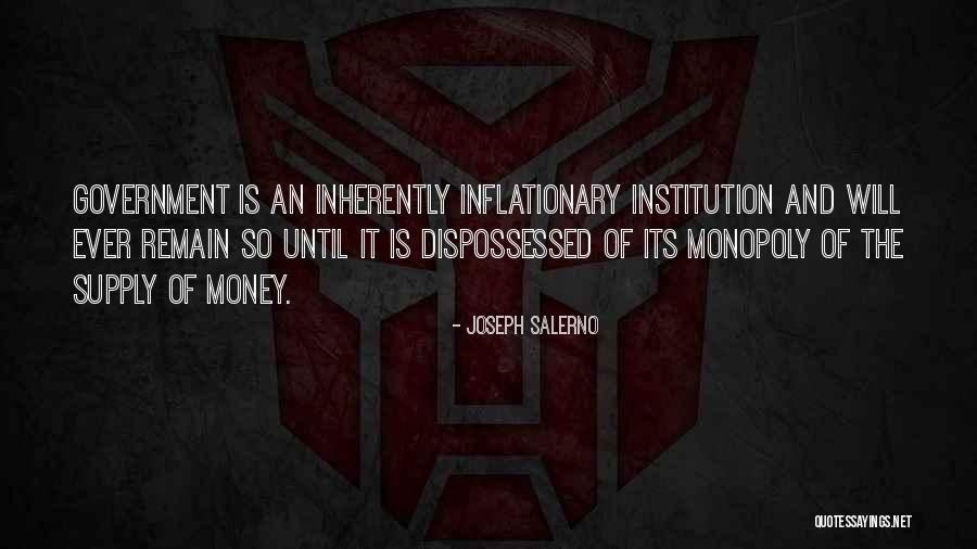 Inflationary Quotes By Joseph Salerno Inflationary Quotes By Joseph Salerno