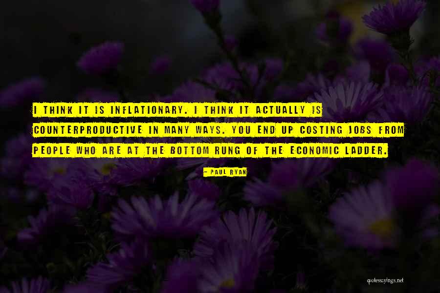 Inflationary Quotes By Paul Ryan Inflationary Quotes By Paul Ryan