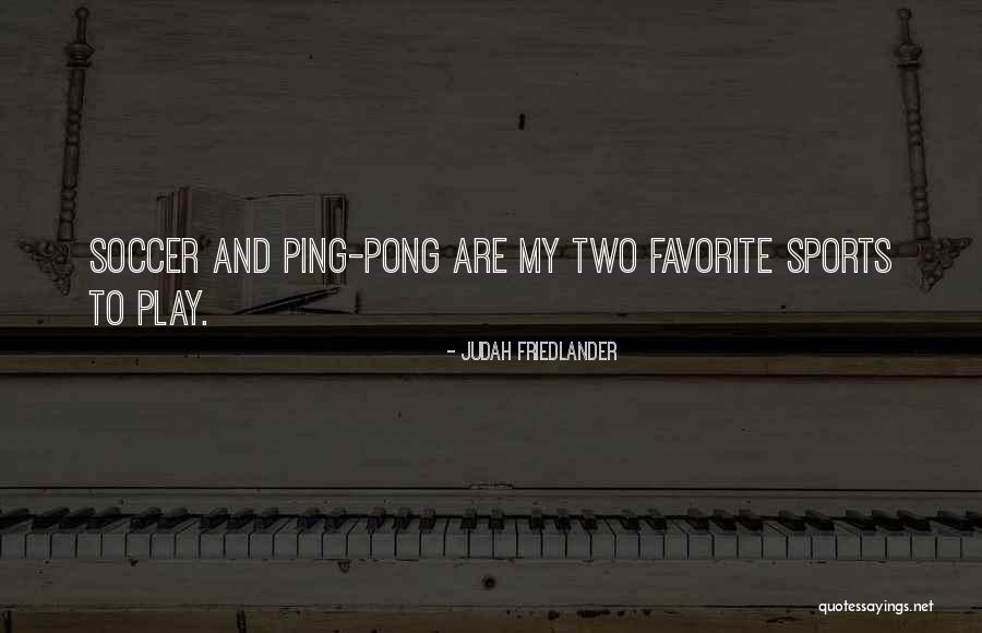 Inflection Energy Quotes By Judah Friedlander Inflection Energy Quotes By Judah Friedlander
