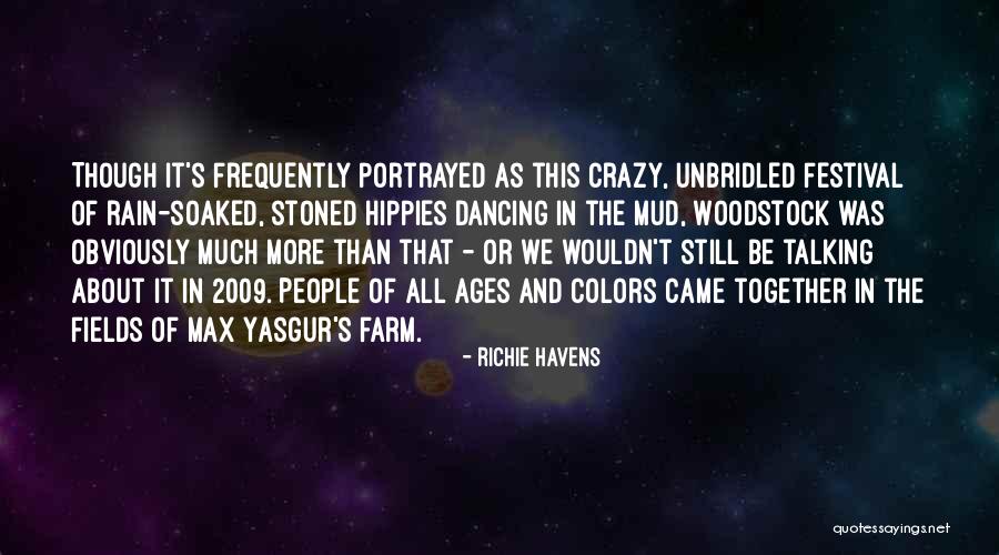 Inflexiones Quotes By Richie Havens Inflexiones Quotes By Richie Havens